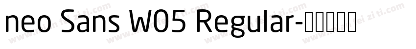neo Sans W05 Regular字体转换